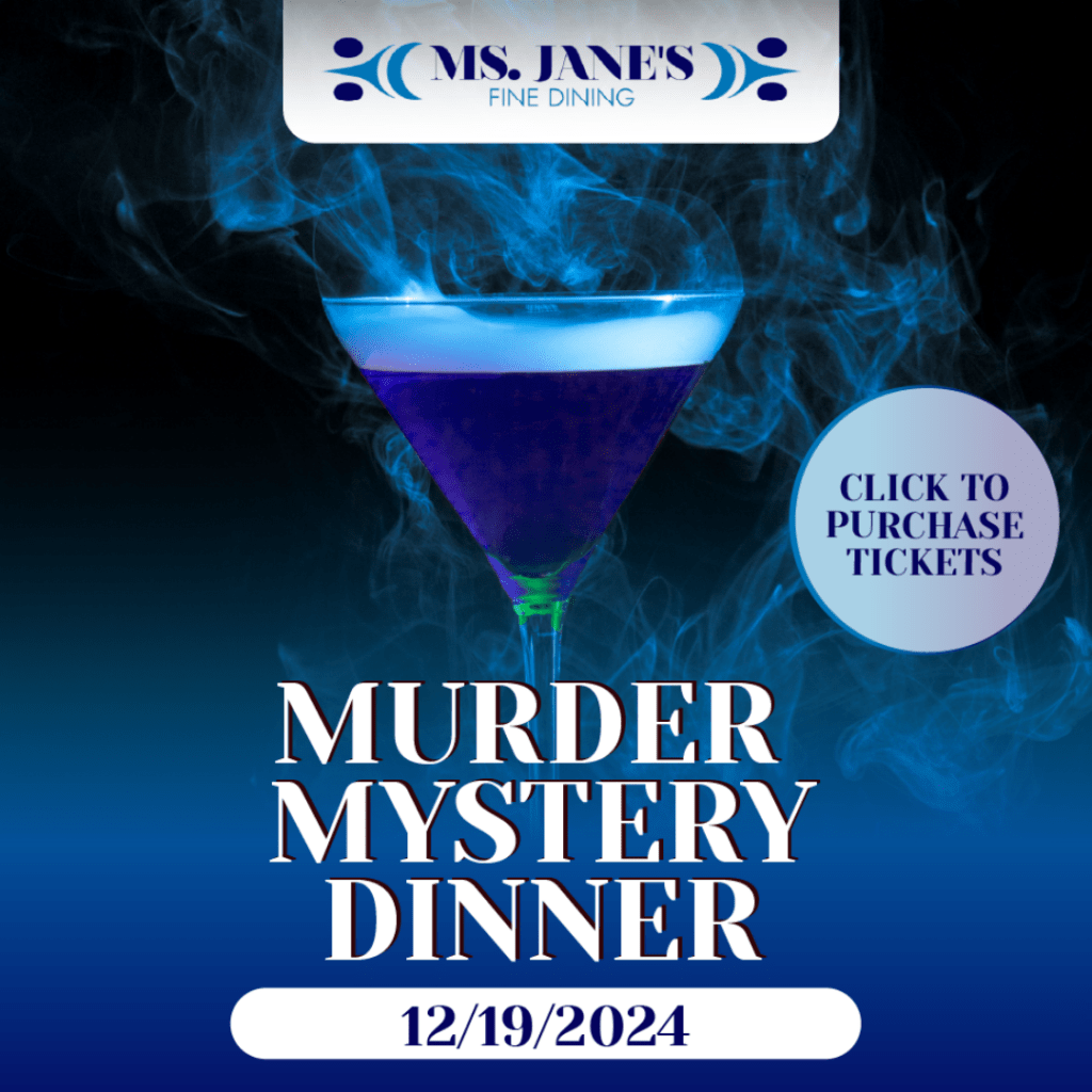 Ms. Jane's Fine Dining Is Hosting A Murder Mystery Event In Fife Washington